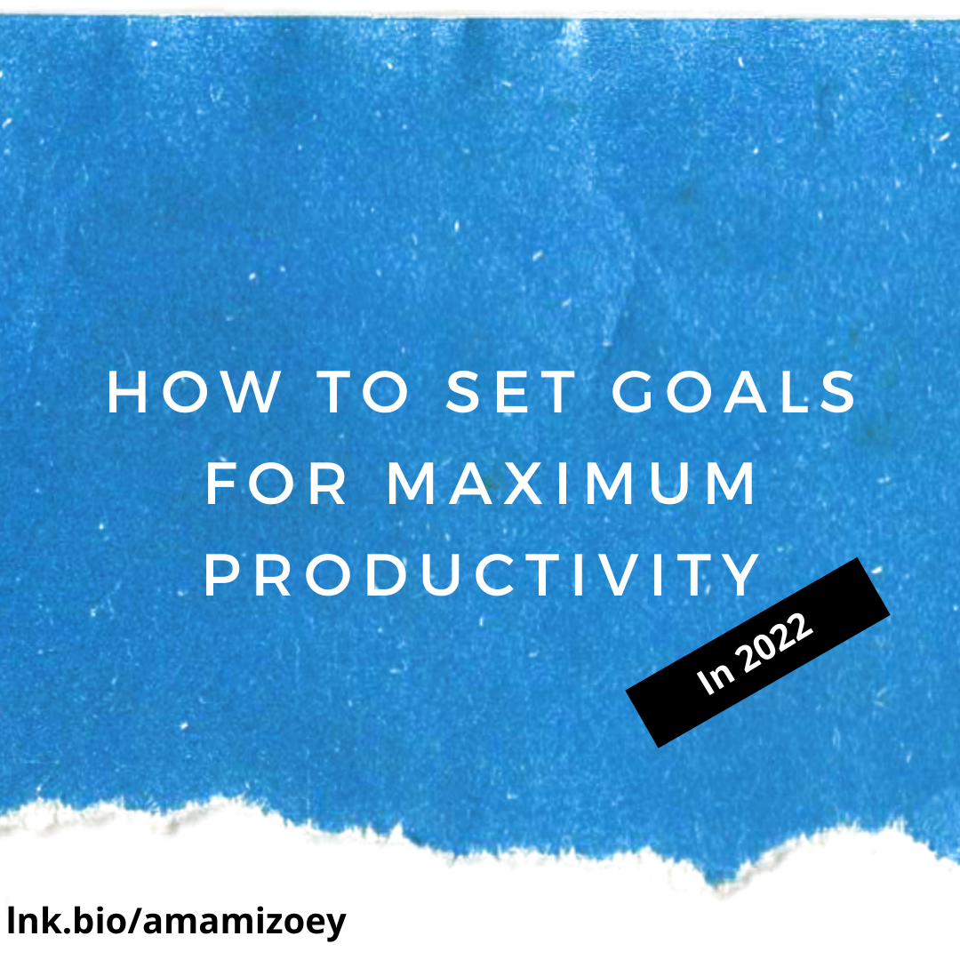 Maximizing goal setting in 2022